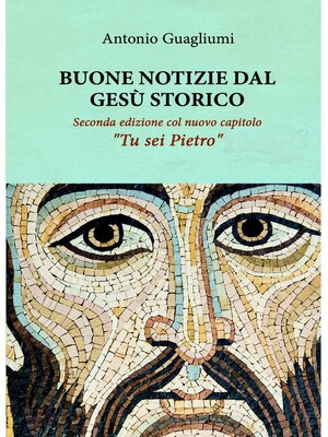 cover image of Buone notizie dal Gesù storico